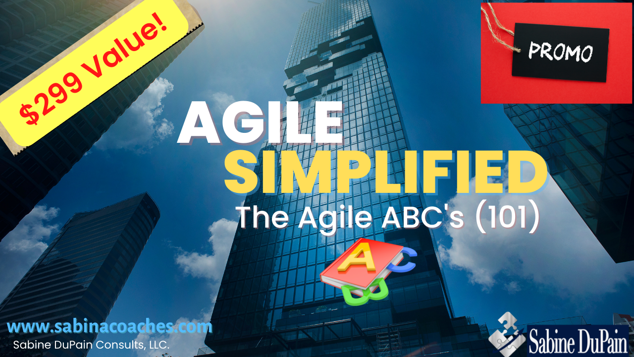 Agile Simplified: The Agile ABCs 101